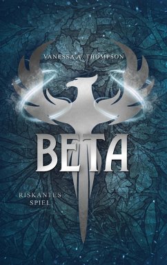 Beta (eBook, ePUB) - Thompson, Vanessa A.