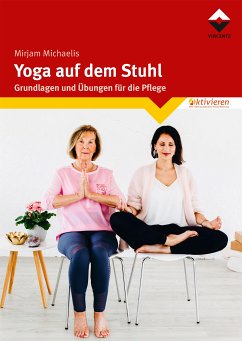 Yoga auf dem Stuhl (eBook, ePUB) - Michaelis, Mirjam