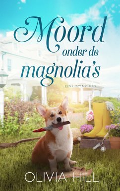 Moord onder de magnolia's (eBook, ePUB) - Hill, Olivia