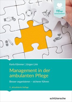 Management in der ambulanten Pflege (eBook, ePUB) - Kämmer, Karla; Link, Jürgen