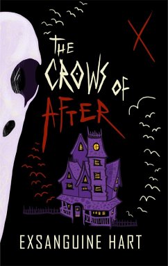 The Crows of After (eBook, ePUB) - Hart, Exsanguine