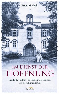 Im Dienst der Hoffnung (eBook, ePUB) - Liebelt, Brigitte