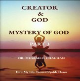 Mystery of God (Part 3 - Creator and God) (eBook, ePUB)