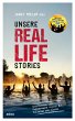 Unsere Real Life Stories (eBook, ePUB) - Bild 1