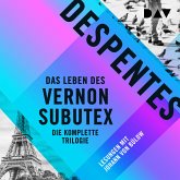 Das Leben des Vernon Subutex – Die komplette Trilogie (MP3-Download)