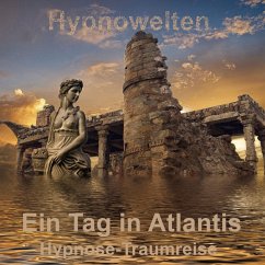 Ein Tag in Atlantis (MP3-Download) - Hypnowelten