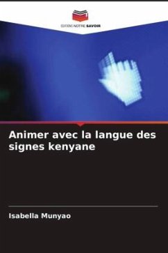 Animer avec la langue des signes kenyane - Munyao, Isabella