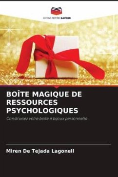 BOÎTE MAGIQUE DE RESSOURCES PSYCHOLOGIQUES - De Tejada Lagonell, Miren