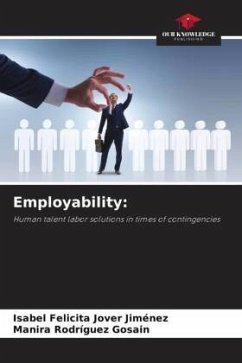 Employability: - Jover Jiménez, Isabel Felicita;Rodríguez Gosain, Manira