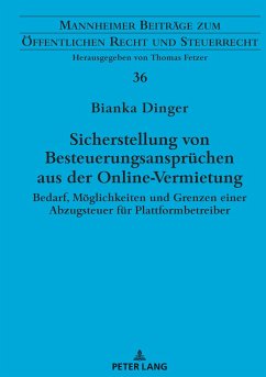 Sicherstellung von Besteuerungsansprüchen aus der Online-Vermietung - Dinger, Bianka