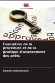 Évaluation de la procédure et de la pratique d'avancement des prêts