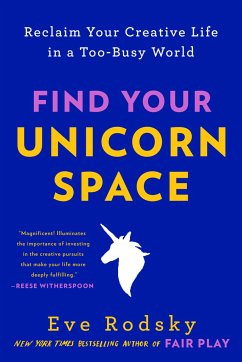 Find Your Unicorn Space - Rodsky, Eve