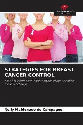 STRATEGIES FOR BREAST CANCER CONTROL STRATEGIES FOR BREAST CANCER CONTROL