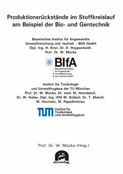 Cover Produktionsrückstände im Stoffkreislauf am Beispiel der Bio- und Gentechnik