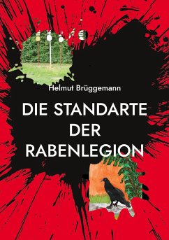 Die Standarte der Rabenlegion