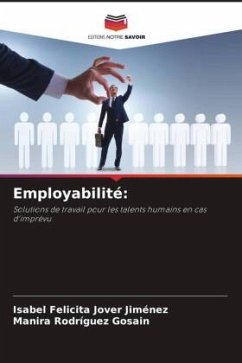 Employabilité: - Jover Jiménez, Isabel Felicita;Rodríguez Gosain, Manira
