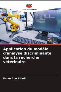 Application du modèle d'analyse discriminante dans la recherche vétérinaire - Elfadl, Eman Abo