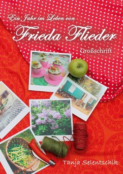 Ein Jahr im Leben von Frieda Flieder - Selentschik, Tanja