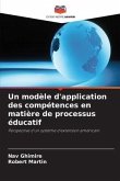 Un modèle d'application des compétences en matière de processus éducatif