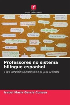 Professores no sistema bilingue espanhol - Garcia Conesa, Isabel Maria