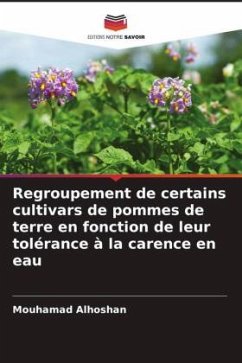 Regroupement de certains cultivars de pommes de terre en fonction de leur tolérance à la carence en eau - Alhoshan, Mouhamad
