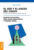 El ser y hacer del coach (eBook, ePUB)