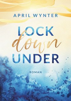 Lock Down Under - Wynter, April