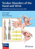 Tendon Disorders of the Hand and Wrist