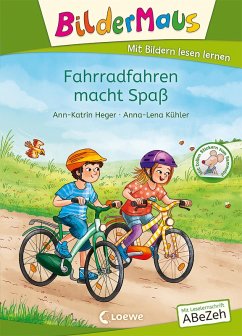 Bildermaus - Fahrradfahren macht Spaß (eBook, ePUB) - Heger, Ann-Katrin
