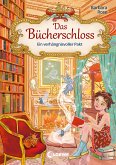 Ein verhängnisvoller Pakt / Das Bücherschloss Bd.4 (eBook, ePUB)