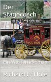 Der Stagecoach (Far West (d), #5) (eBook, ePUB)