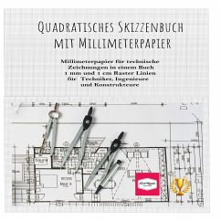 Quadratisches Skizzenbuch mit Millimeterpapier - Heppke, Kurt