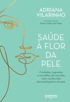 Saúde à flor da pele (eBook, ePUB) - Villarinho, Adriana