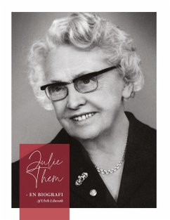Julie Them - en biografi - Liberoth, Johan Ulrik