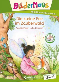 Bildermaus - Die kleine Fee im Zauberwald (eBook, ePUB) - Moser, Annette