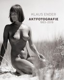 Aktfotografie 1963-2019 (eBook, ePUB) Aktfotografie 1963-2019 (eBook, ePUB)