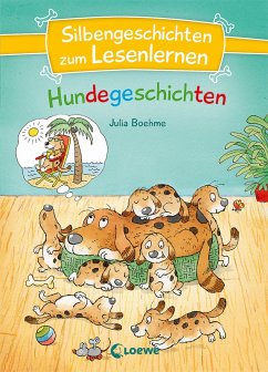 Silbengeschichten zum Lesenlernen - Hundegeschichten (eBook, ePUB) - Boehme, Julia