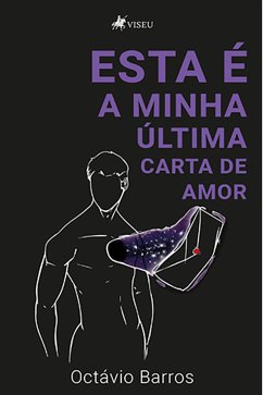 Esta é a minha última carta de amor (eBook, ePUB) - Barros, Octávio