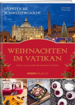 Päpstliche Schweizergarde - Weihnachten im Vatikan - Geisser, David
