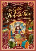 Die Gilde der Hutmacher - Geheimnisse aus Stoff und Seide / Die magischen Gilden Bd.1 (eBook, ePUB)