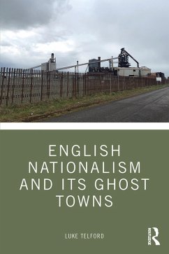 Cover English Nationalism and its Ghost Towns (eBook, PDF)