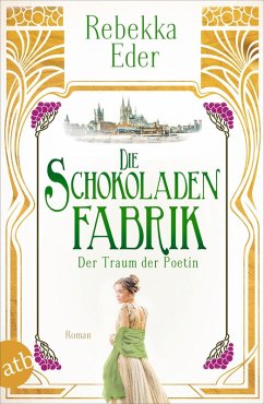 Die Schokoladenfabrik - Der Traum der Poetin (eBook, ePUB) - Eder, Rebekka