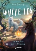 Auf dem Pfad der Bestimmung / White Fox Bd.3 (eBook, ePUB)