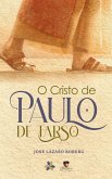 O Cristo de Paulo de Tarso (eBook, ePUB)