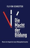 Die Macht der Bildung