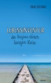 Lebensinventur - der Beginn einer langen Reise