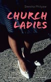 Church Ladies (eBook) (eBook, ePUB)