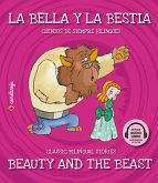 La bella y la bestia / The Beauty And The Beast (eBook, ePUB)