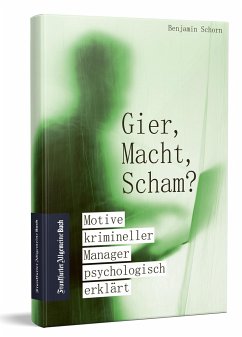 Gier, Macht, Scham? - Knull (geb. Schorn), Benjamin