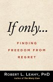 If Only... (eBook, ePUB) If Only... (eBook, ePUB)